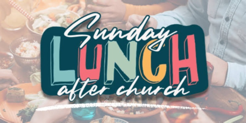 Church Sunday Lunch